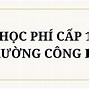 Cấp 1 Có Mất Tiền Học Phí Không