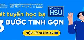 Học Bổng Đại Học Hoa Sen 2022 Học Bạ