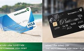 Thẻ Visa Debit Của Vietcombank Có Mất Phí Không