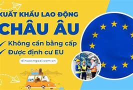 Xkld Châu Âu 2022 Cần Những Gì Tốt Không